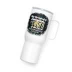 Sword & Salvation: Ephesians 6:17 Travel Mug With Handle (25 oz / 40 oz)