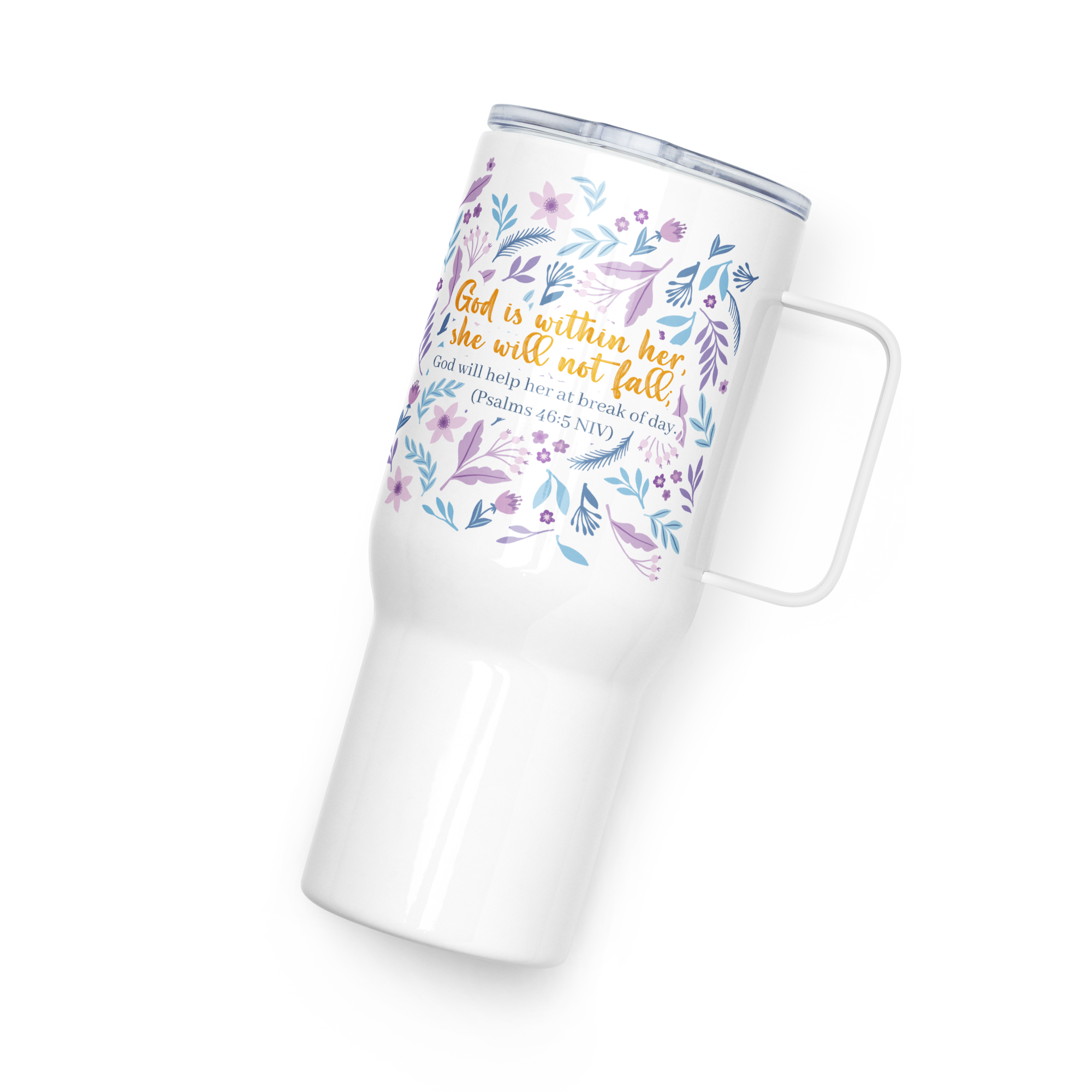 Unshakeable Faith: Psalms 46:5 Travel Mug With Handle (25 oz / 40 oz)