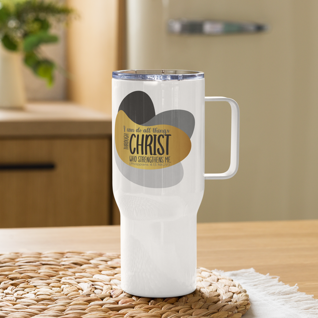 Empowered by Christ: Philippians 4:13 Travel Mug With Handle (25 oz / 40 oz)