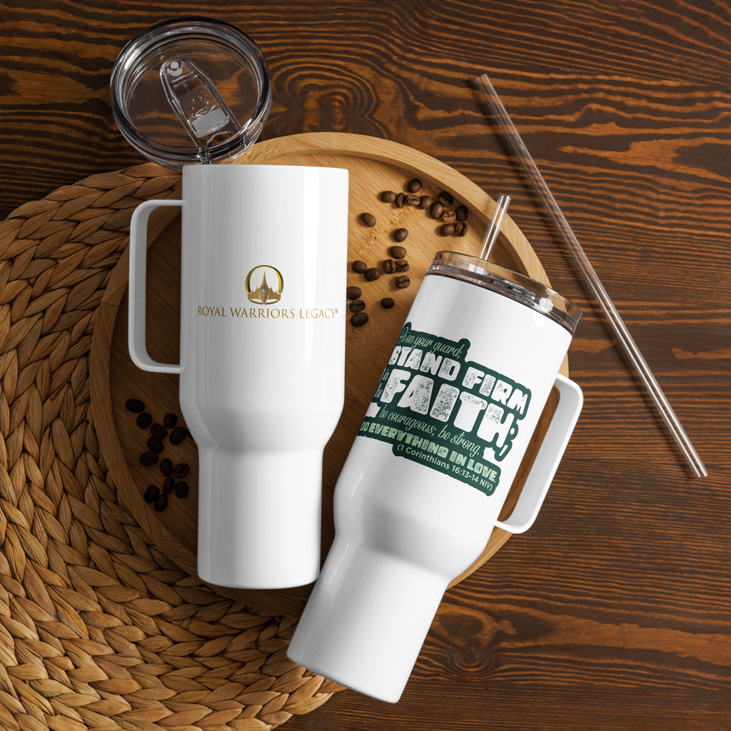 Stand Firm in Faith: 1 Corinthians 16:13-14 Travel Mug With Handle (25 oz / 40 oz)