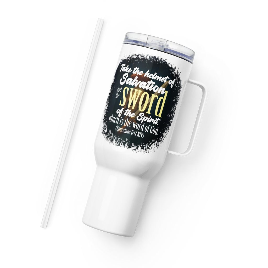 Sword & Salvation: Ephesians 6:17 Travel Mug With Handle (25 oz / 40 oz)