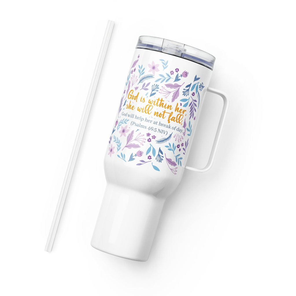 Unshakeable Faith: Psalms 46:5 Travel Mug With Handle (25 oz / 40 oz)