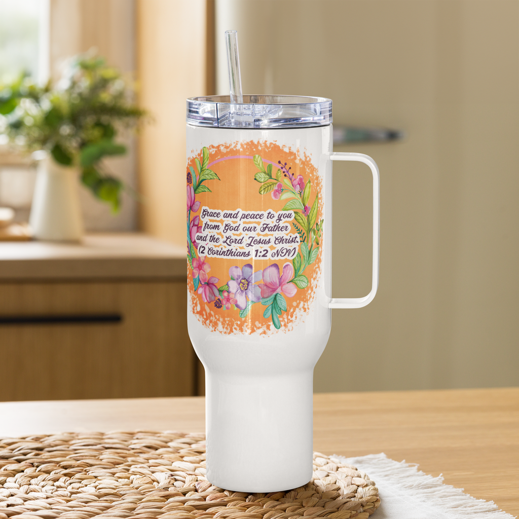 Grace & Peace Blooms: 2 Corinthians 1:2 Travel Mug With Handle (25 oz / 40 oz)