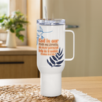 God Our Refuge: Psalm 46:1 Travel Mug With Handle (25 oz / 40 oz)