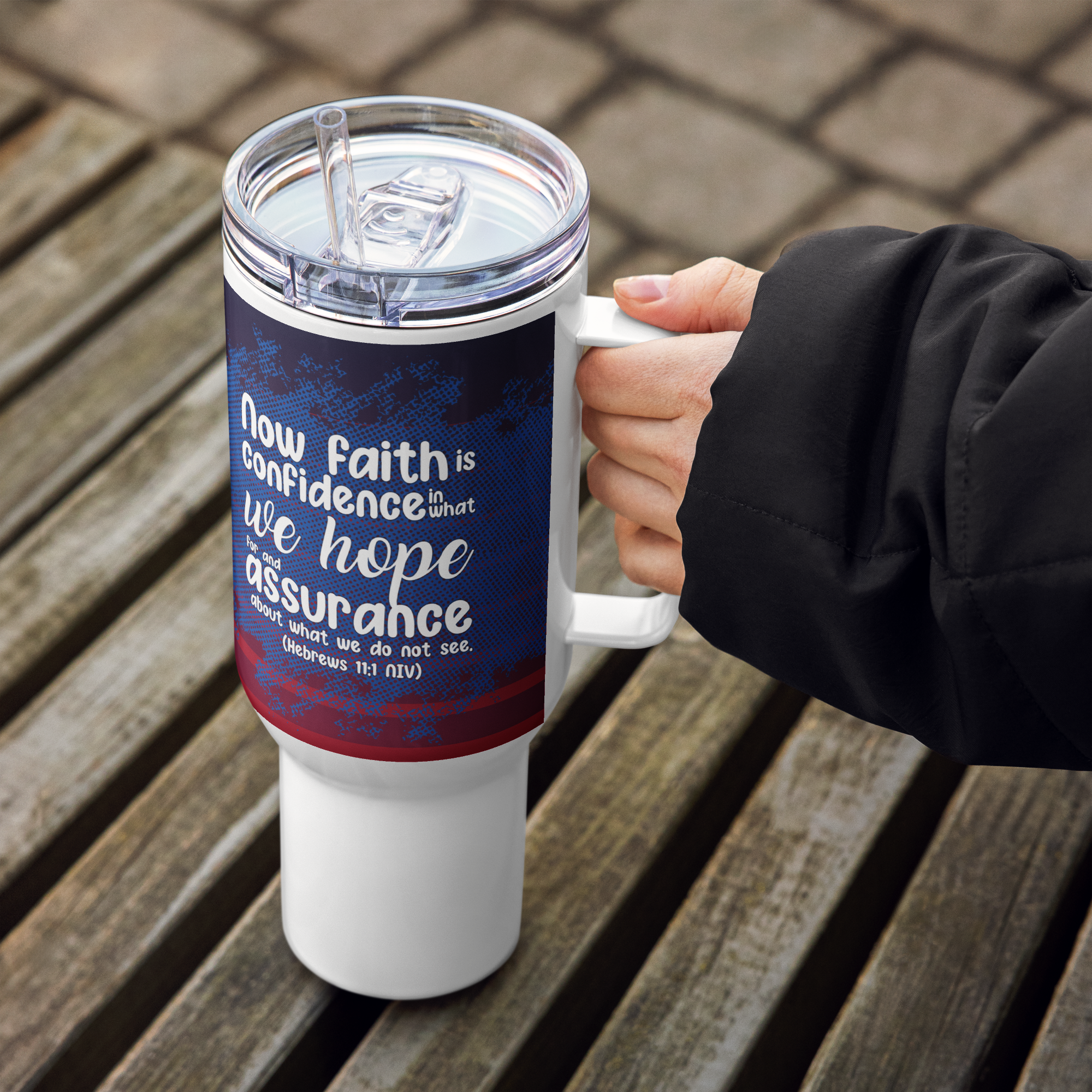 Faith & Hope: Hebrews 11:1 Travel Mug With Handle (25 oz / 40 oz)