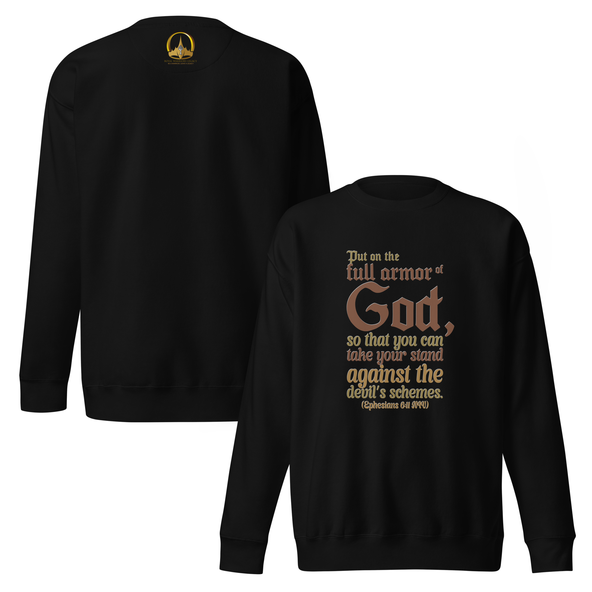 Full Armor Of God: Ephesians 6:11 Unisex Premium Sweatshirt