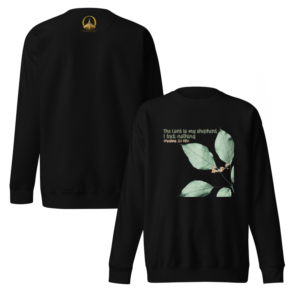 The Lord Is My Shepherd: Psalm 23:1 Unisex Premium Sweatshirt