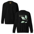 The Lord Is My Shepherd: Psalm 23:1 Unisex Premium Sweatshirt