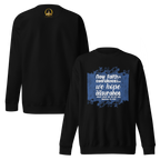 Faith & Hope: Hebrews 11:1 Unisex Premium Sweatshirt