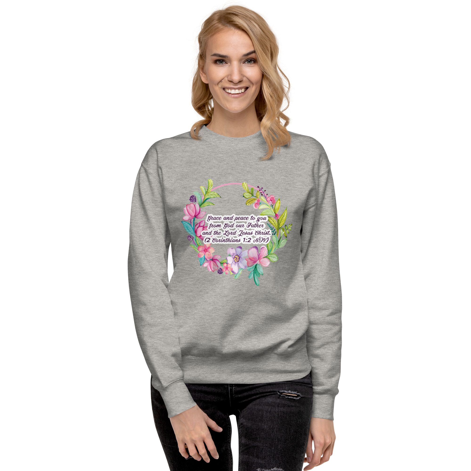 Grace & Peace Blooms: 2 Corinthians 1:2 Unisex Premium Sweatshirt