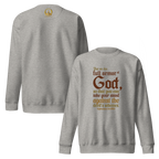 Full Armor Of God: Ephesians 6:11 Unisex Premium Sweatshirt