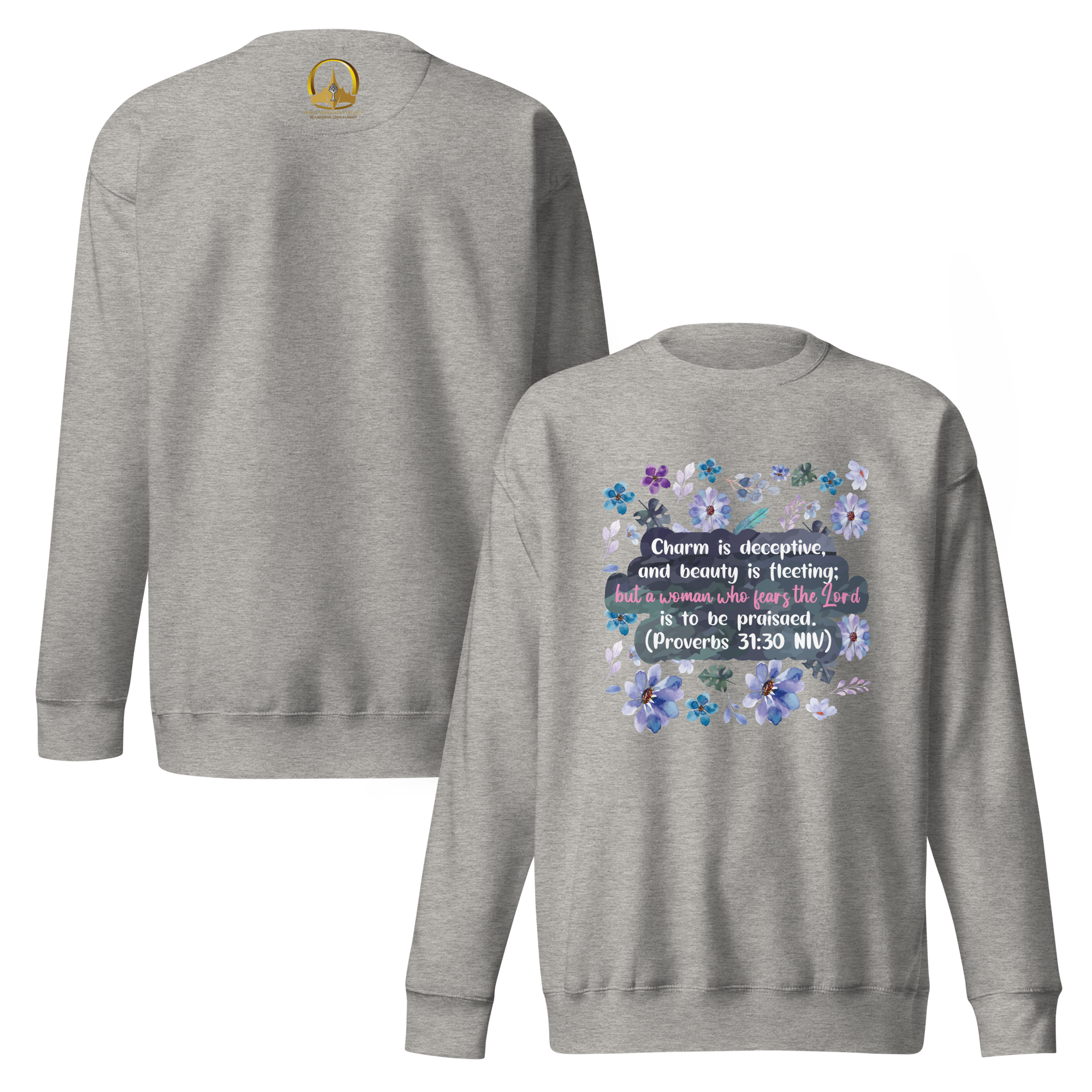 Fearless Woman: Proverbs 31:30 Unisex Premium Sweatshirt