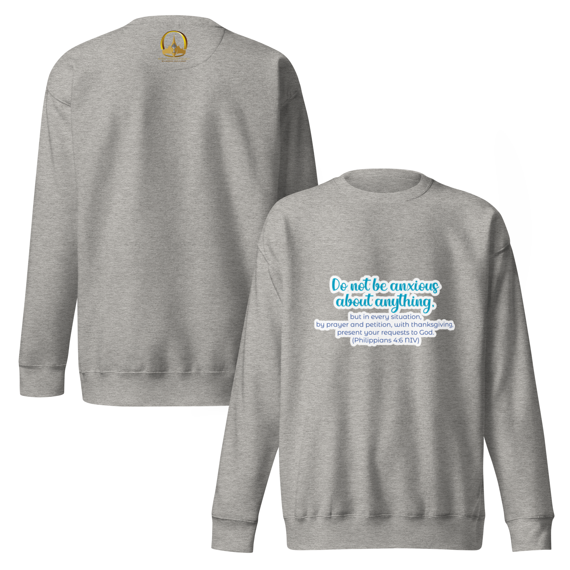 Prayer & Gratitude: Philippians 4:6 Unisex Premium Sweatshirt