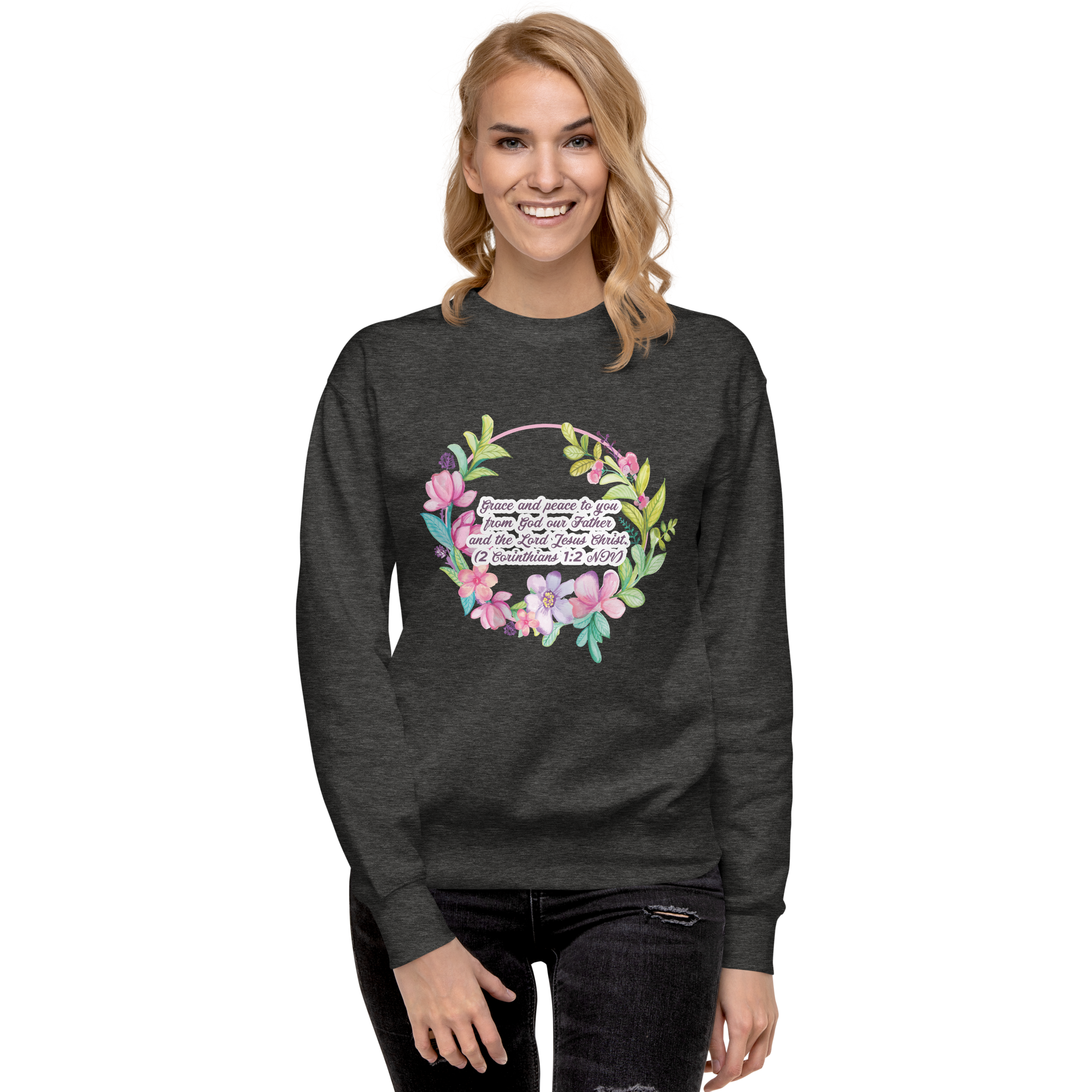 Grace & Peace Blooms: 2 Corinthians 1:2 Unisex Premium Sweatshirt