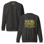 Be Strong & Courageous: Joshua 1:9 Unisex Premium Sweatshirt