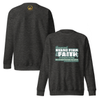 Stand Firm in Faith: 1 Corinthians 16:13-14 Unisex Premium Sweatshirt