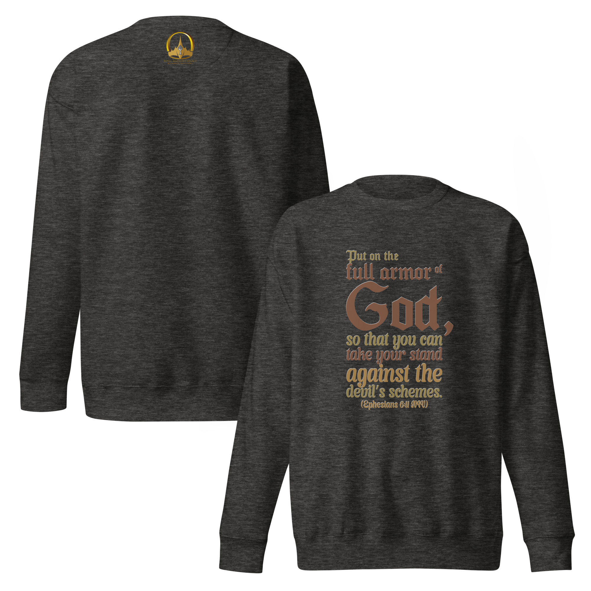 Full Armor Of God: Ephesians 6:11 Unisex Premium Sweatshirt
