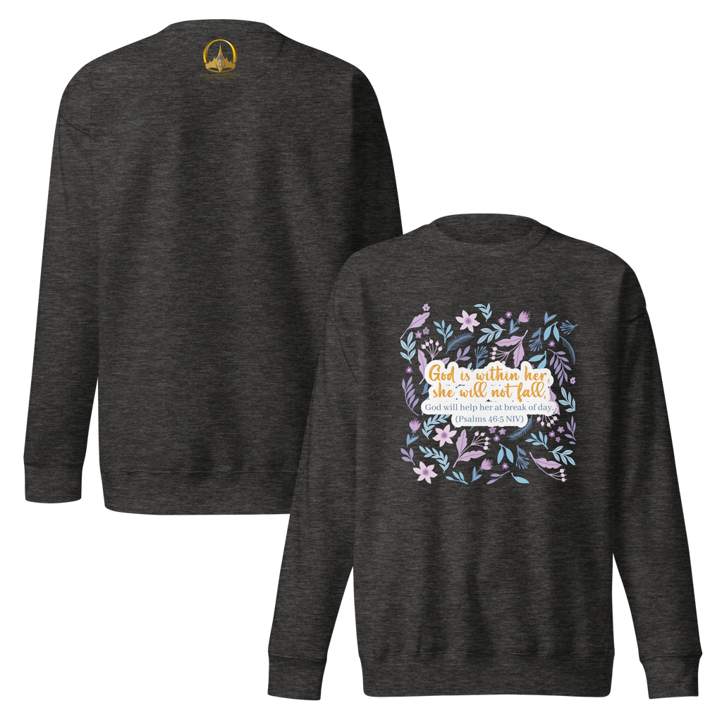 Unshakeable Faith: Psalms 46:5 Unisex Premium Sweatshirt
