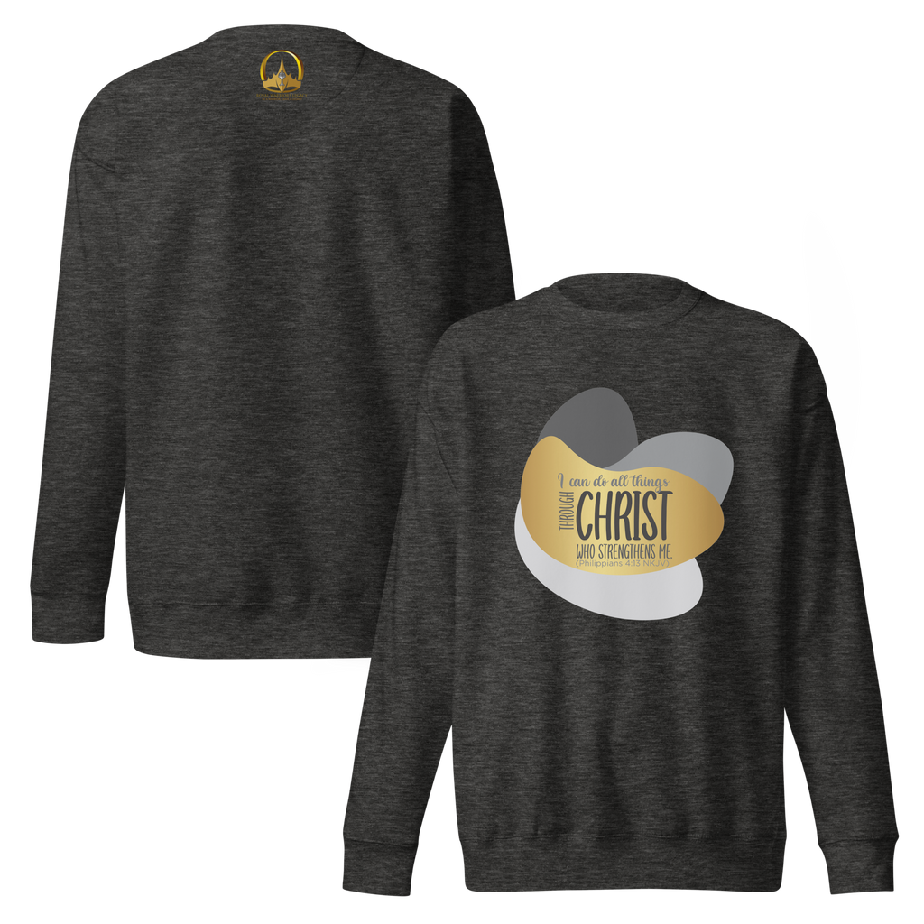 Empowered by Christ: Philippians 4:13 Unisex Premium Sweatshirt