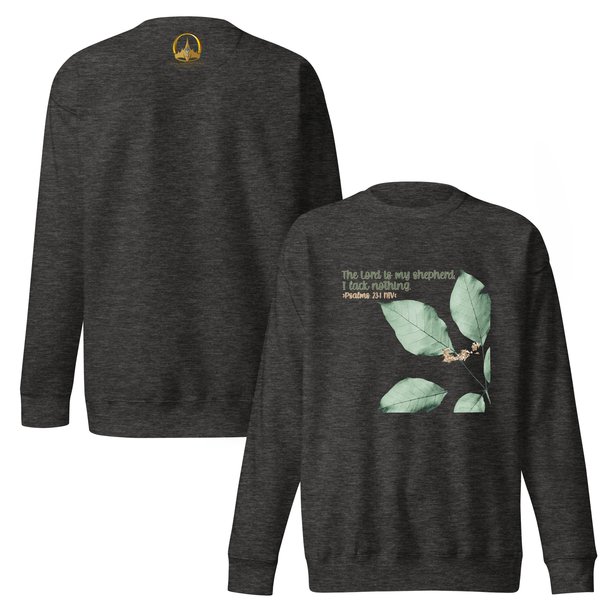 The Lord Is My Shepherd: Psalm 23:1 Unisex Premium Sweatshirt