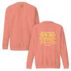 Be Strong & Courageous: Joshua 1:9 Unisex Premium Sweatshirt