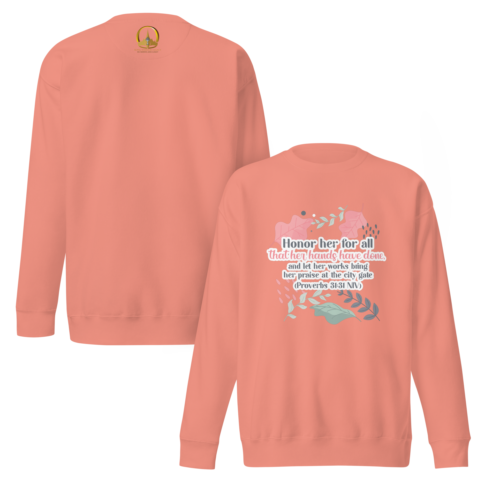 Fruitful Hands: Proverbs 31:31 Unisex Premium Sweatshirt
