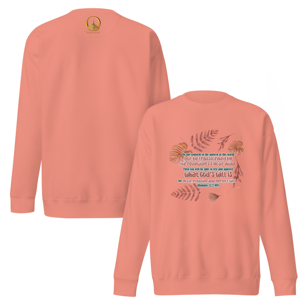Renewed By The Spirit: Romans 12:2 Unisex Premium Sweatshirt
