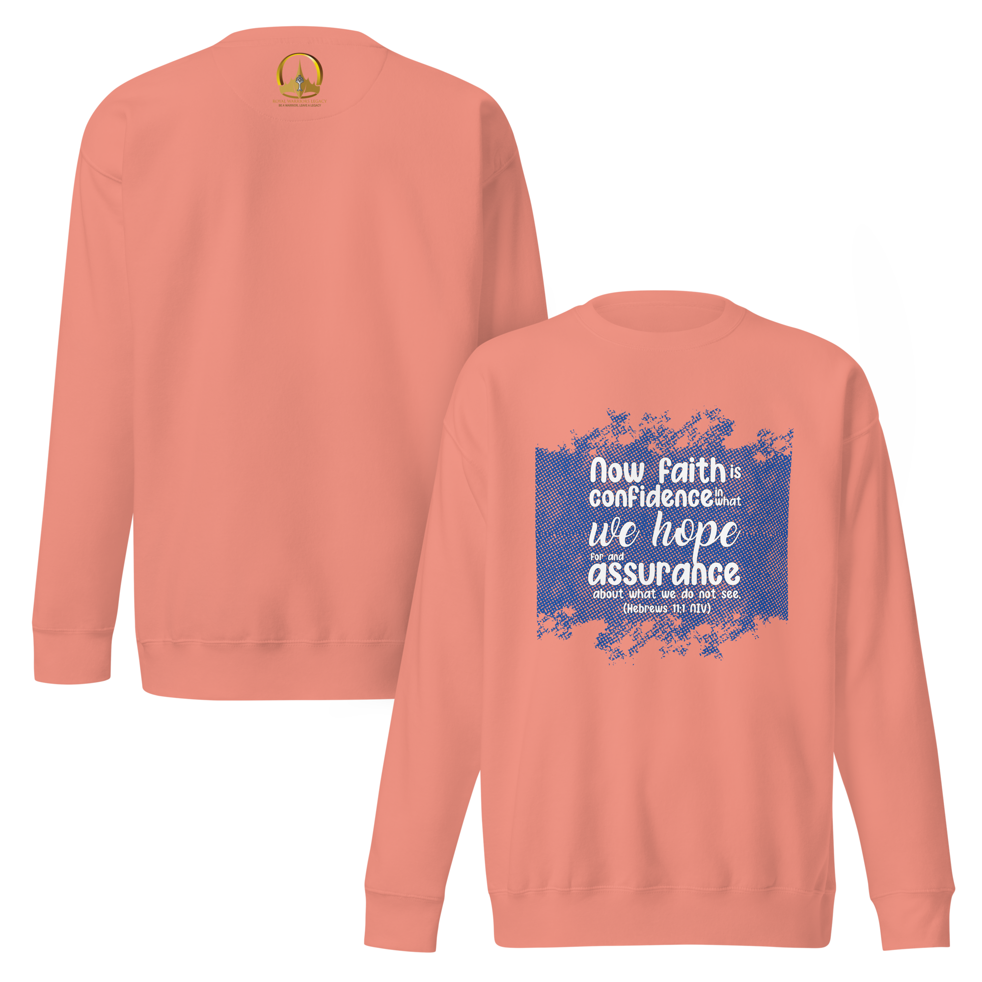 Faith & Hope: Hebrews 11:1 Unisex Premium Sweatshirt