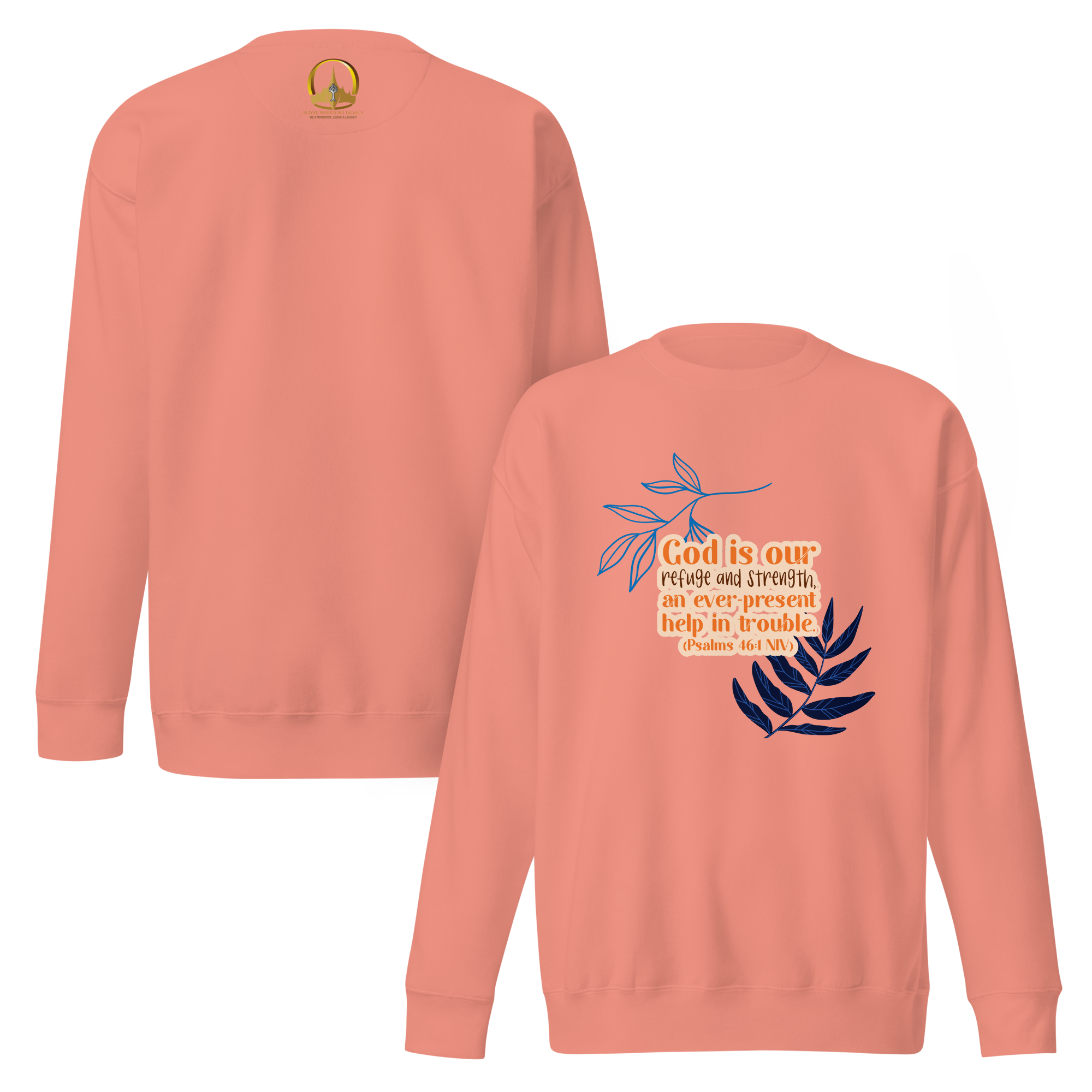 God Our Refuge: Psalm 46:1 Unisex Premium Sweatshirt