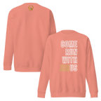 Come Run With Jesus Gold Unisex Premium Sweatshirt