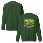 Be Strong & Courageous: Joshua 1:9 Unisex Premium Sweatshirt