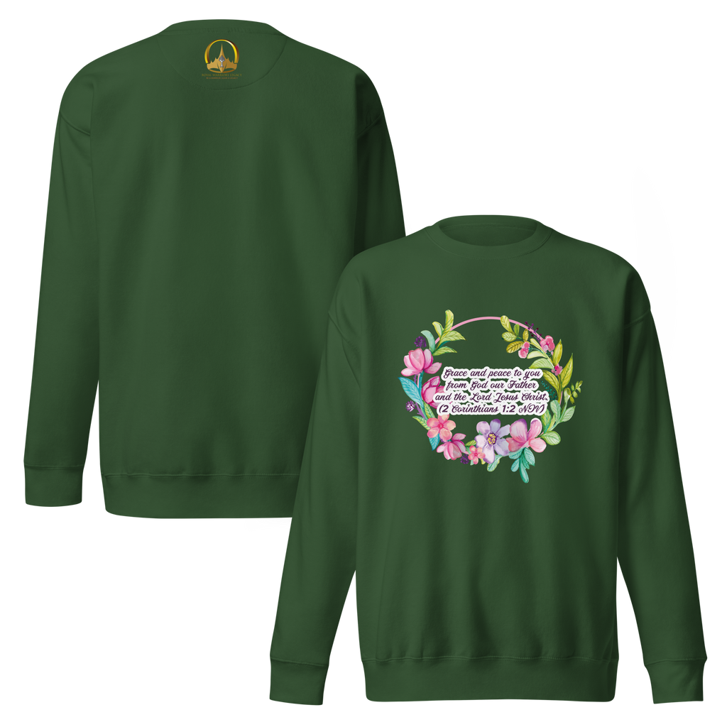 Grace & Peace Blooms: 2 Corinthians 1:2 Unisex Premium Sweatshirt