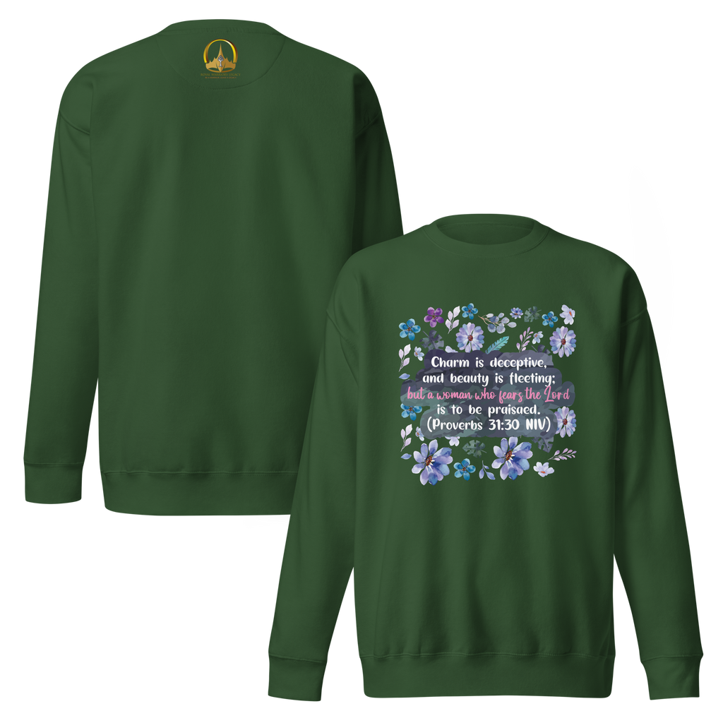 Fearless Woman: Proverbs 31:30 Unisex Premium Sweatshirt