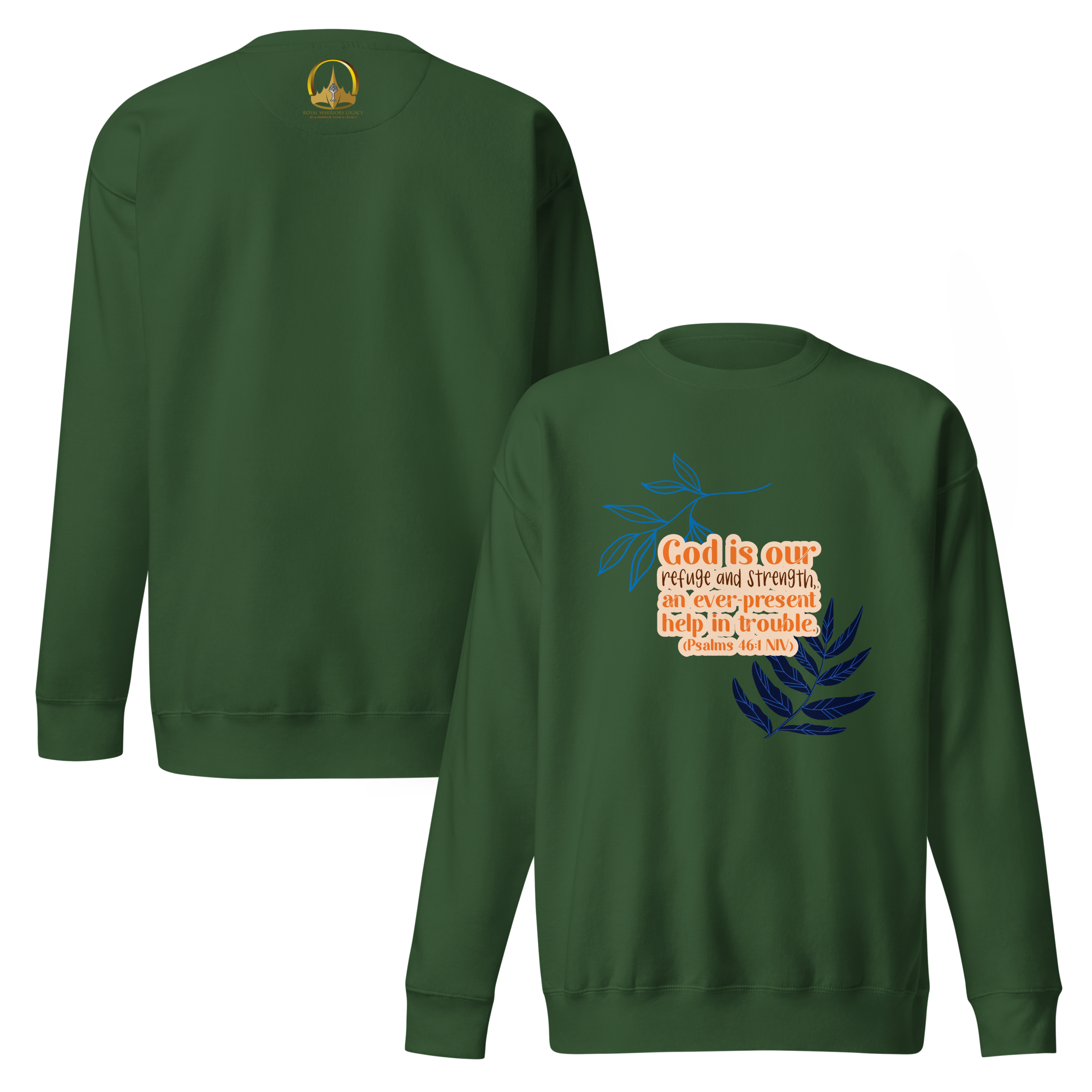 God Our Refuge: Psalm 46:1 Unisex Premium Sweatshirt