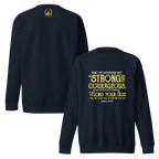 Be Strong & Courageous: Joshua 1:9 Unisex Premium Sweatshirt