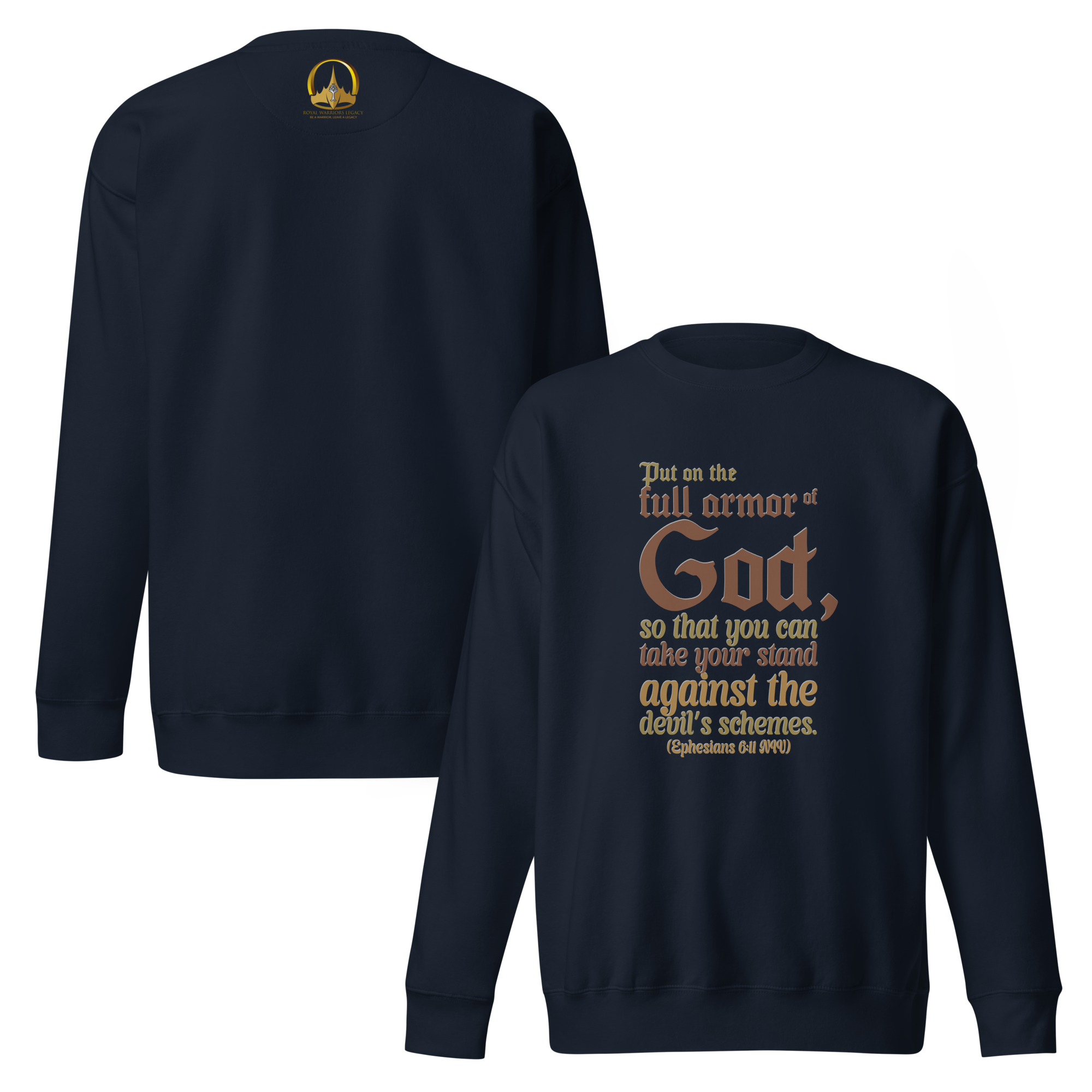 Full Armor Of God: Ephesians 6:11 Unisex Premium Sweatshirt