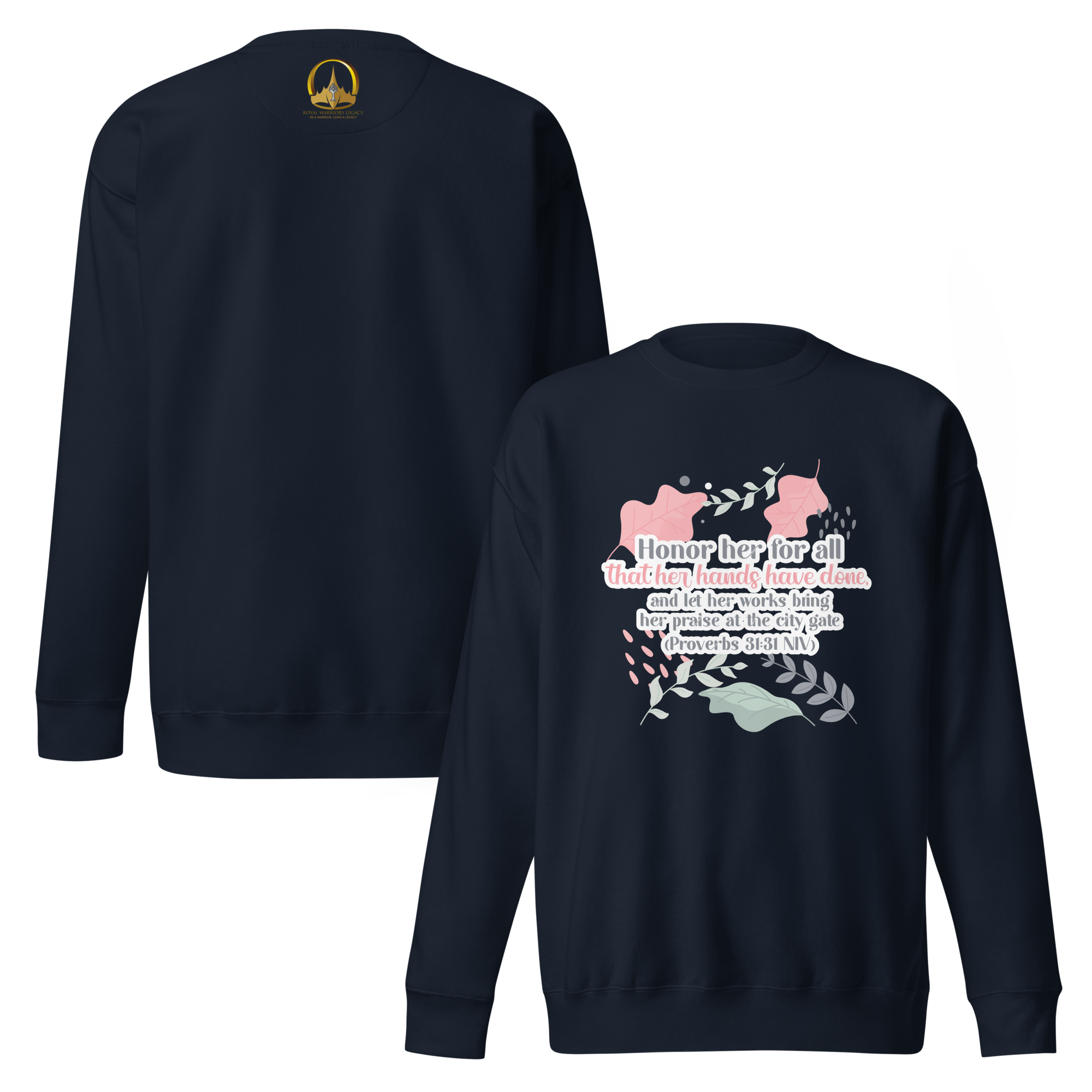 Fruitful Hands: Proverbs 31:31 Unisex Premium Sweatshirt