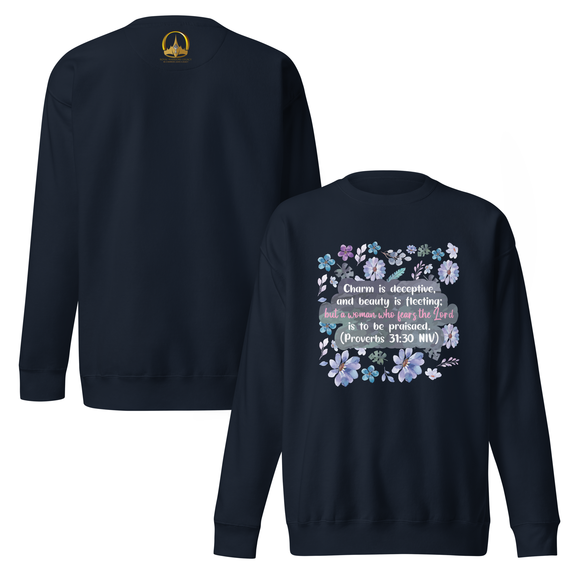 Fearless Woman: Proverbs 31:30 Unisex Premium Sweatshirt