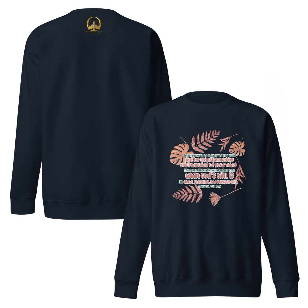 Renewed By The Spirit: Romans 12:2 Unisex Premium Sweatshirt
