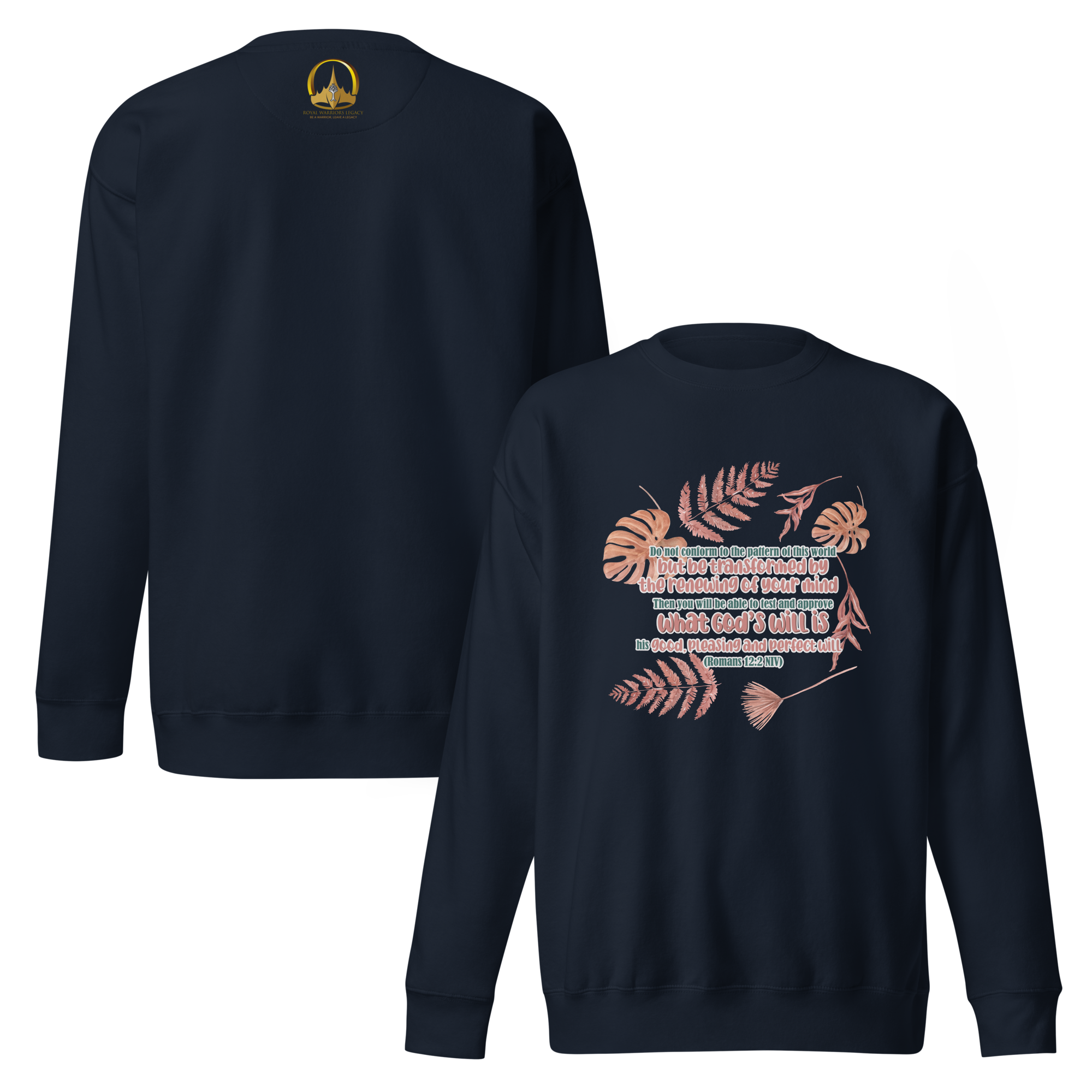 Renewed By The Spirit: Romans 12:2 Unisex Premium Sweatshirt