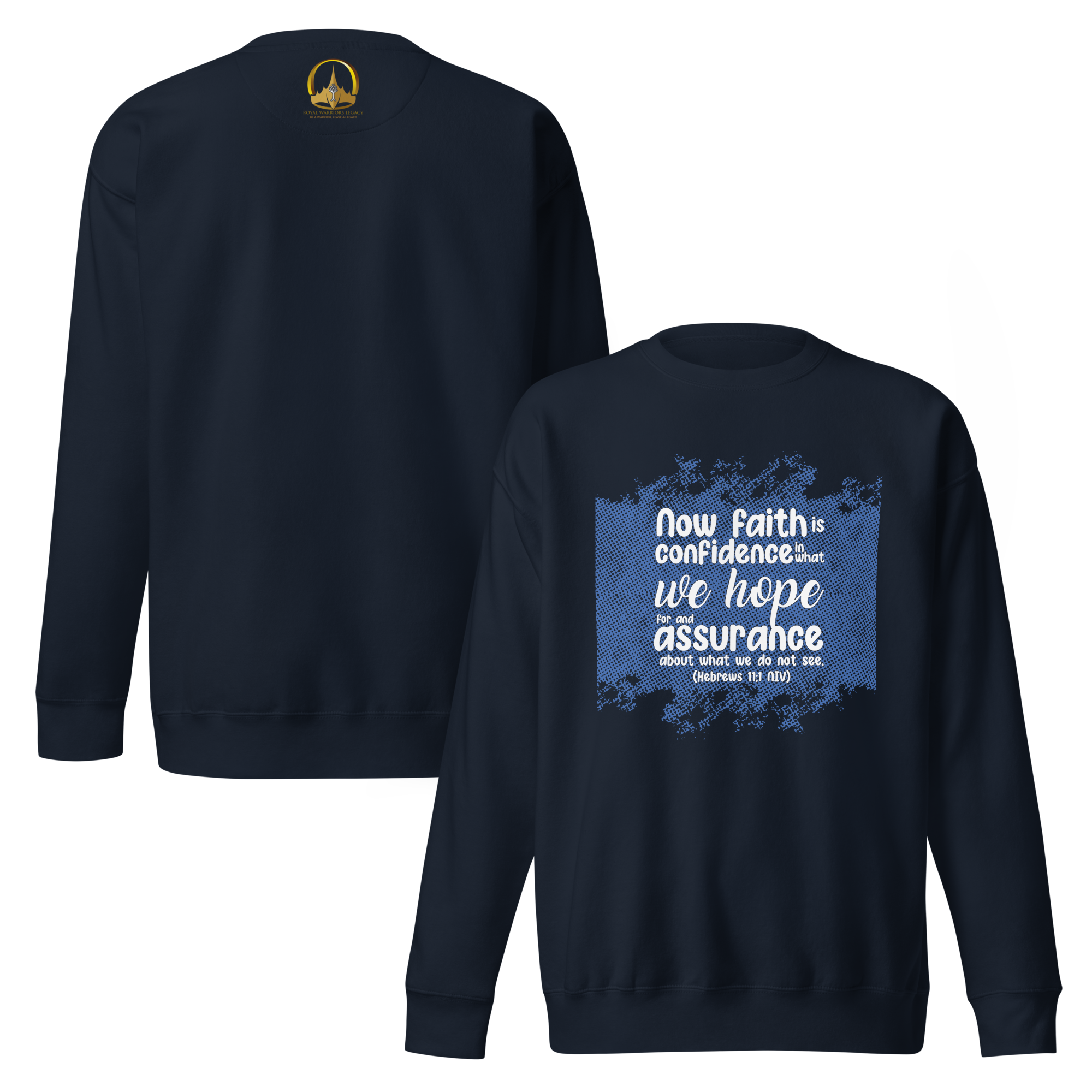 Faith & Hope: Hebrews 11:1 Unisex Premium Sweatshirt