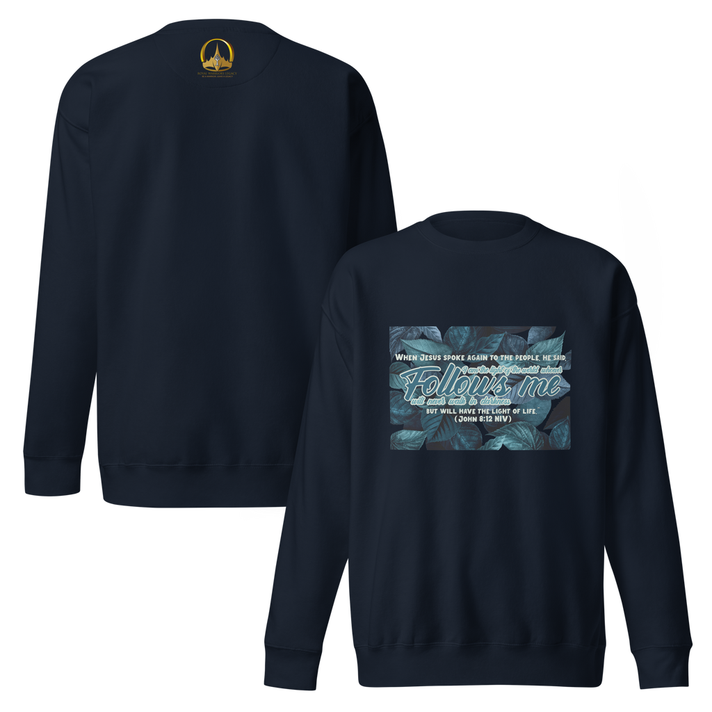 Light Of The World: John 8:12 Unisex Premium Sweatshirt