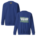 Stand Firm in Faith: 1 Corinthians 16:13-14 Unisex Premium Sweatshirt