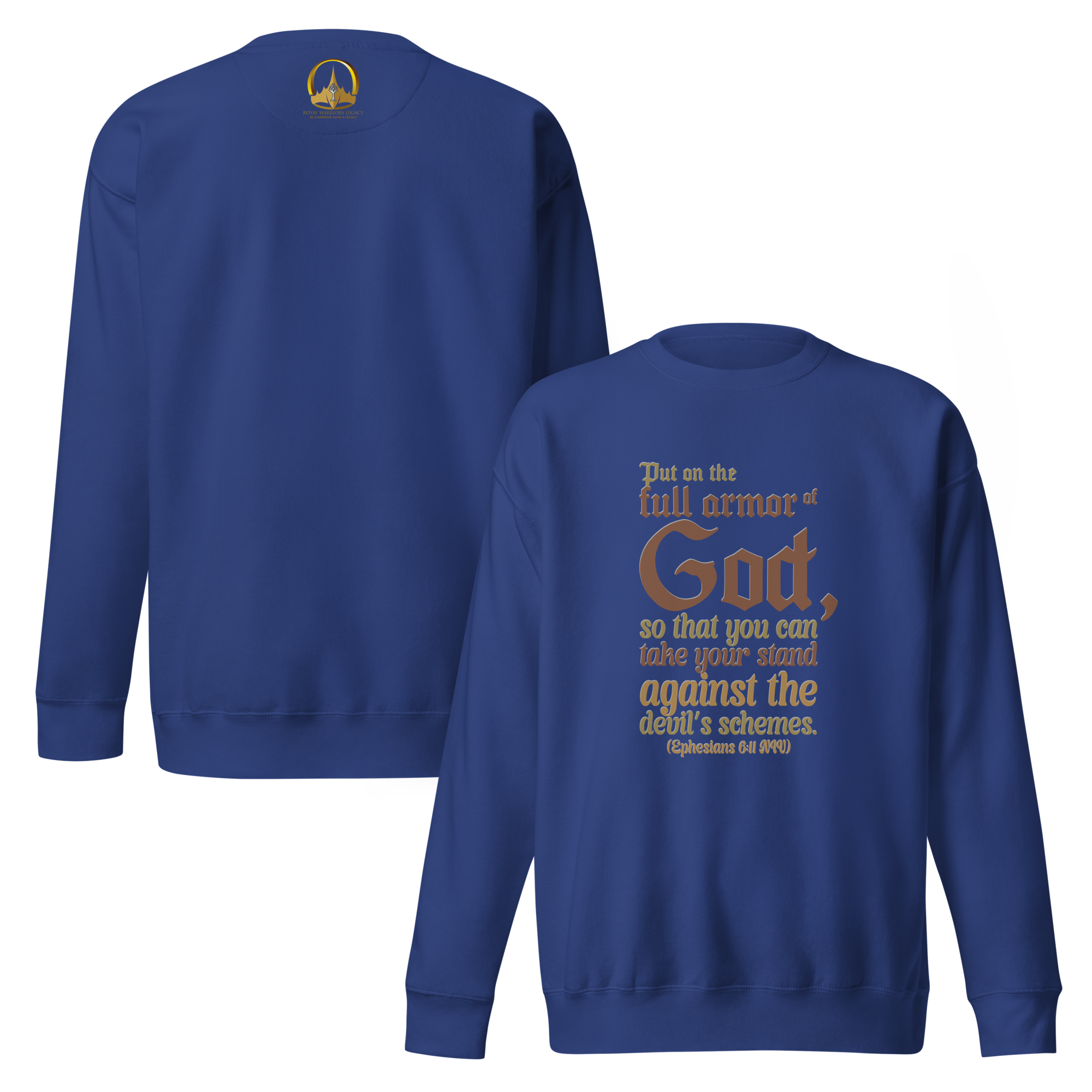 Full Armor Of God: Ephesians 6:11 Unisex Premium Sweatshirt