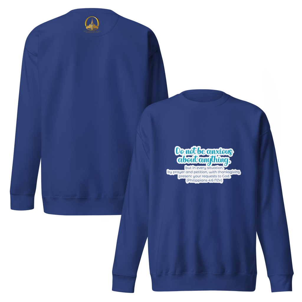 Prayer & Gratitude: Philippians 4:6 Unisex Premium Sweatshirt