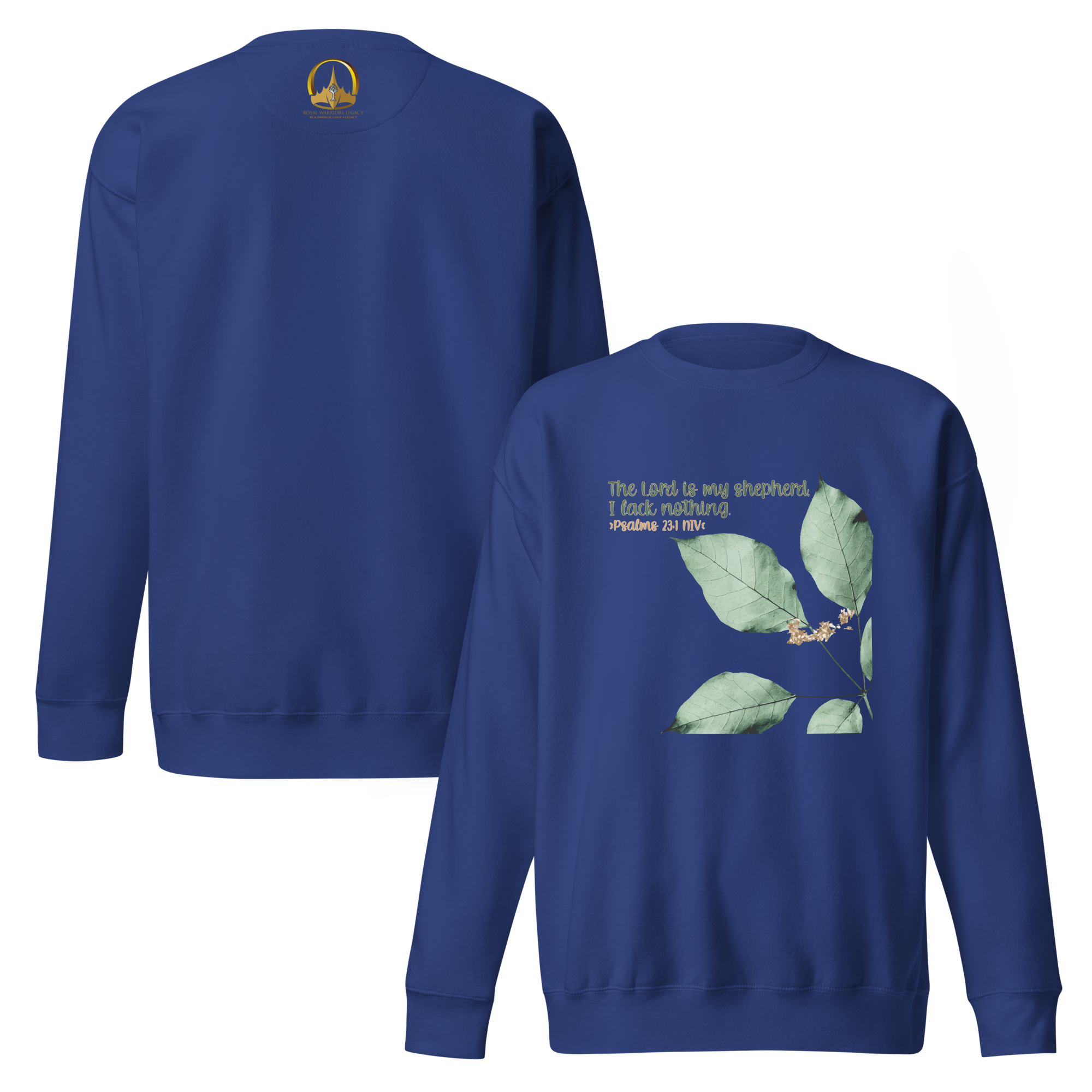 The Lord Is My Shepherd: Psalm 23:1 Unisex Premium Sweatshirt