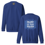 Faith & Hope: Hebrews 11:1 Unisex Premium Sweatshirt