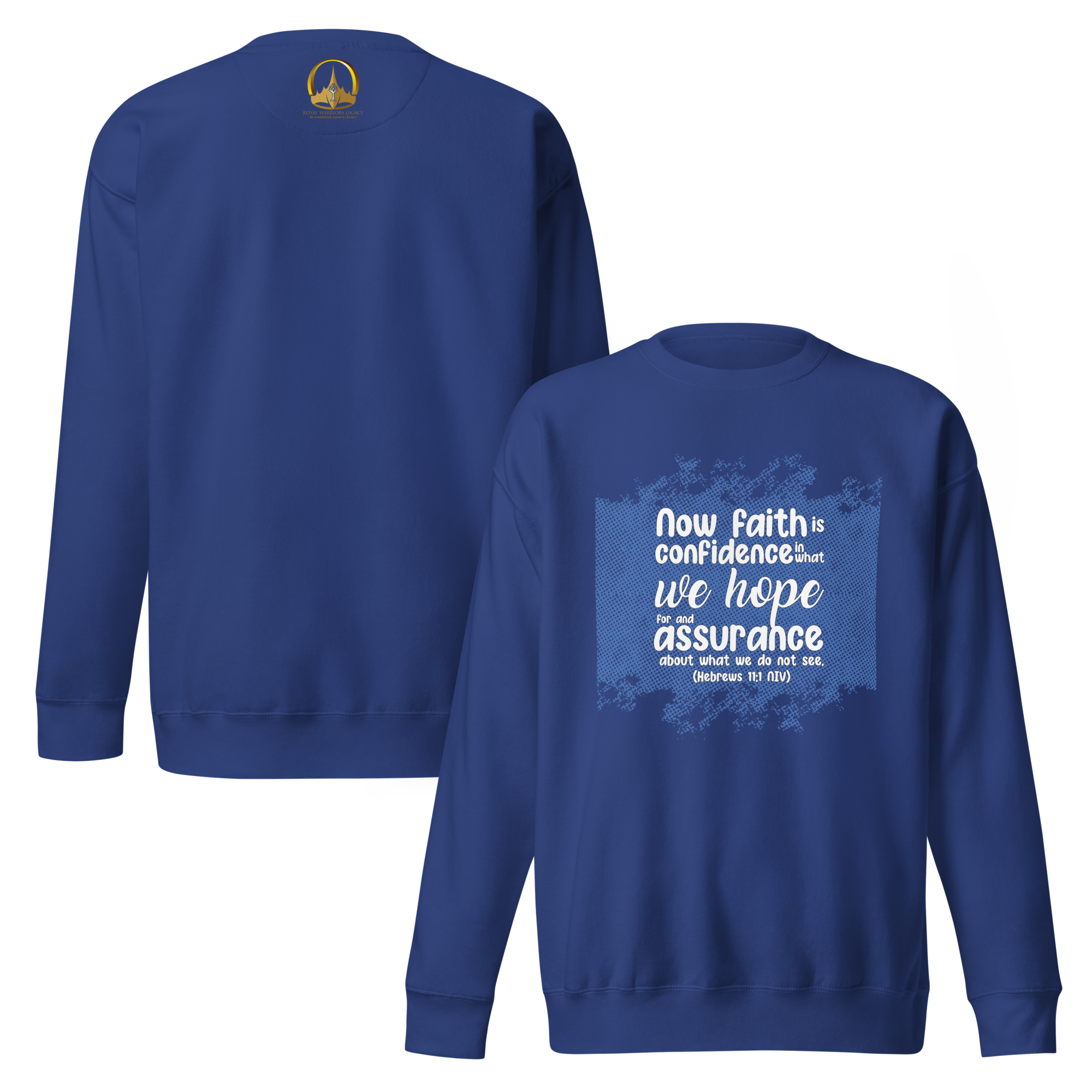 Faith & Hope: Hebrews 11:1 Unisex Premium Sweatshirt