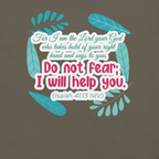 Fear Not: Isaiah 41:13 Christian T-Shirt