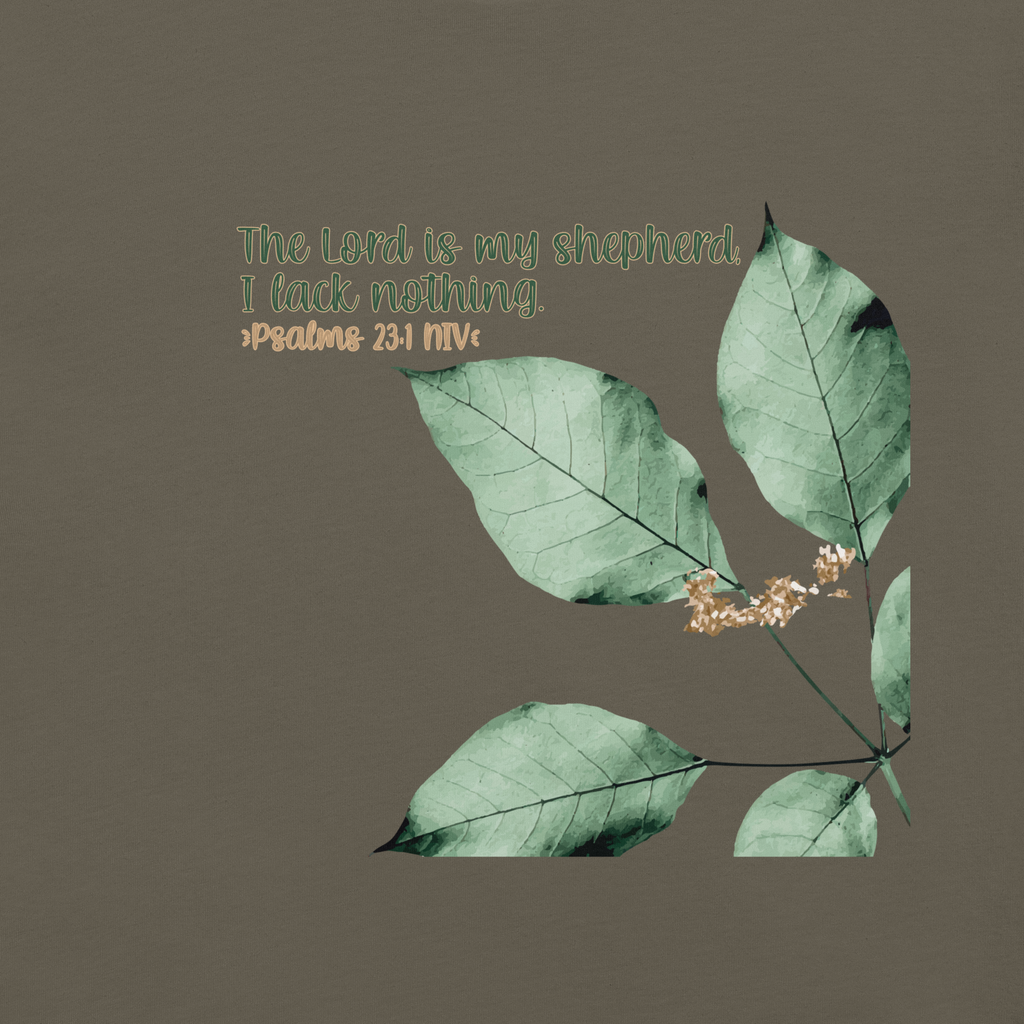 The Lord Is My Shepherd: Psalm 23:1 Christian T-Shirt